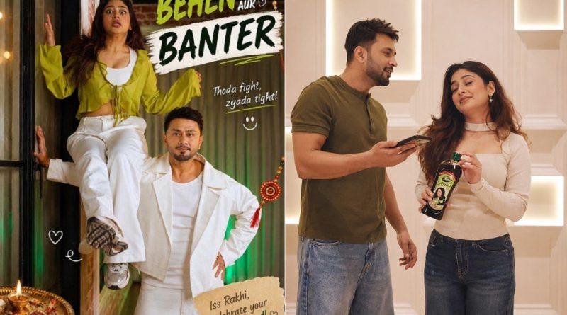 Dabur Amla Hair Oil Celebrates the ‘Mazboot’ Sibling Bond This Raksha Bandhan with Awez Darbar and Anam Darbar